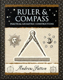 Ruler and Compass : Practical Geometric Constructions-9781904263661