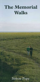 The Memorial Walks: Simon Pope-9781904270263