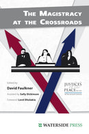 The Magistracy at the Crossroads-9781904380863