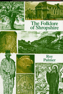 The Folklore of Shropshire-9781904396161
