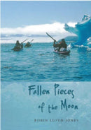 Fallen Pieces of the Moon-9781904445319