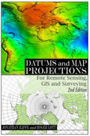 Datums and Map Projections : For Remote Sensing, GIS and Surveying-9781904445470