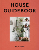 Kettle''s Yard House Guidebook