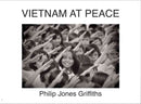 Philip Jones Griffiths : Viet Nam At Peace-9781904563389