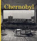 Pierpaolo Mittica: Chernobyl : The Hidden Legacy-9781904563587