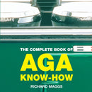The Complete Book of Aga Know-How-9781904573234