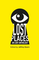 Lost Places : An LGBT Anthology-9781904585947