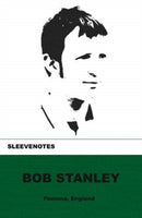 Sleevenotes : Bob Stanley-9781904590330