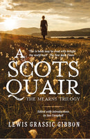 A Scots Quair : The Mearns Trilogy-9781904598824