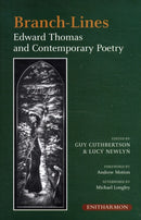 Branch-lines : Edward Thomas and Contemporary Poetry-9781904634355