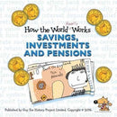 How the World Really Works : Savings, Investments & Pensions-9781904711261