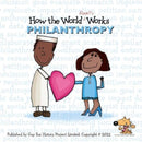 How the World REALLY Works: Philanthropy : British Edition-9781904711421