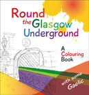 Round the Glasgow Underground : A Colouring Book-9781904737544
