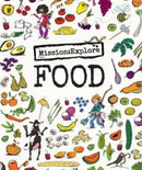 Mission: Explore Food-9781904872443