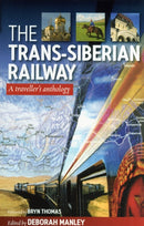 Trans Siberian Railway : Traveller'S Anthology-9781904955498