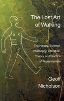 The Lost Art of Walking-9781905128150
