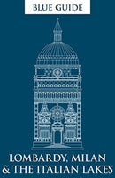 Blue Guide Lombardy, Milan & the Italian Lakes-9781905131839