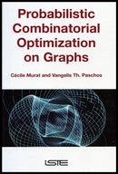 Probabilistic Combinatorial Optimization on Graphs