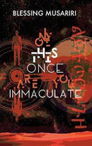Only This Once Are You Immaculate-9781905233786