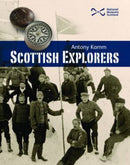 Scottish Explorers : Amazing Facts-9781905267439