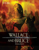 Wallace & Bruce : Two Scottish Heroes-9781905267927