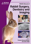 BSAVA Manual of Rabbit Surgery, Dentistry and Imaging-9781905319411