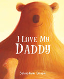 I Love My Daddy-9781905417650