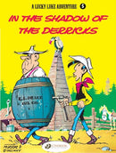 Lucky Luke 5 - In the Shadow of the Derricks-9781905460175