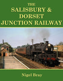 The Salisbury and Dorset Junction Railway-9781905505197