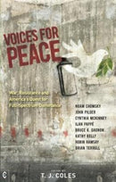Voices for Peace : War, Resistance and America's Quest for Full-Spectrum Dominance-9781905570898