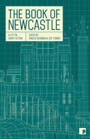 The Book of Newcastle : A City in Short Fiction-9781905583102