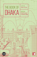 The Book of Dhaka : A City in Short Fiction-9781905583805