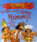 Avoid Becoming An Incan Mummy!