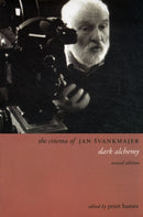 The Cinema of Jan Svankmajer 2e-9781905674459