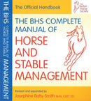 BHS Complete Manual of Horse and Stable Management-9781905693184