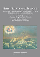 Ships, Saints and Sealore : Cultural Heritage and Ethnography of the Mediterranean and the Red Sea-9781905739950