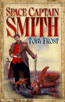 Space Captain Smith-9781905802135
