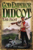 God Emperor Of Didcot-9781905802241