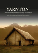 Yarnton: Neolithic and Bronze Age Settlement and Landscape