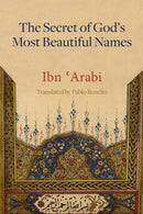 Secret of God''s Most Beautiful Names