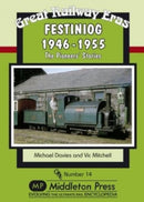 Great Railway Eras: Festiniog 1946-55