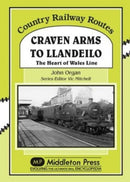 Country Railway Routes: Craven Arms to Llandeilo