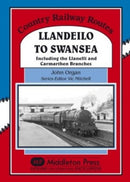 Country Railway Routes: Llandeilo to Swansea