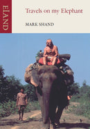 Travels on my Elephant-9781906011697