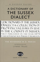 A Dictionary of the Sussex Dialect-9781906022150