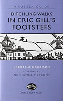 Ditchling Walks - In Eric Gill's Footsteps-9781906022204