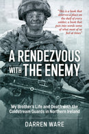 A Rendezvous with the Enemy