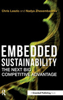 Embedded Sustainability : The Next Big Competitive Advantage-9781906093587