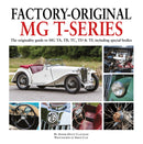 Factory-Original MG T-Series : The originality guide to MG, TA, TB, TC, TD & TF including special bodies-9781906133801