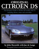 Original Citroen DS (reissue) : The Restorer's Guide to all DS and ID models 1955-75-9781906133832